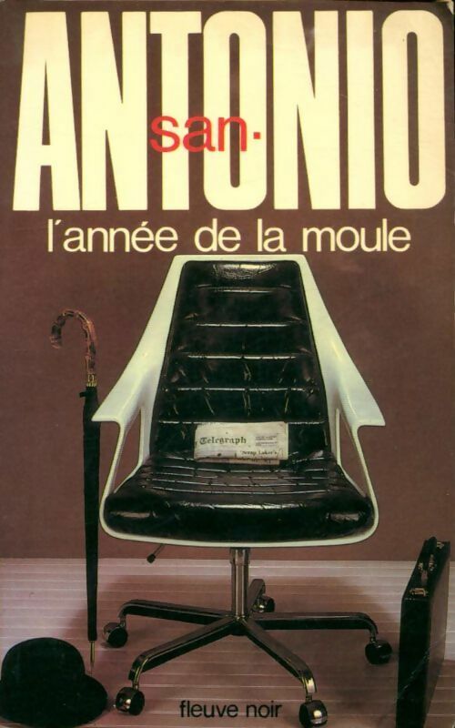 Livrenpoche : L'année de la moule - San-Antonio - Livre