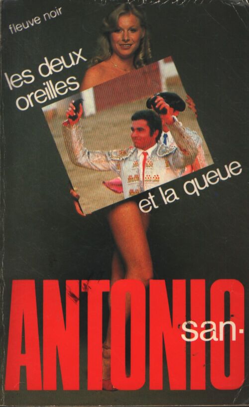 Les deux oreilles et la queue - San-Antonio - Livre