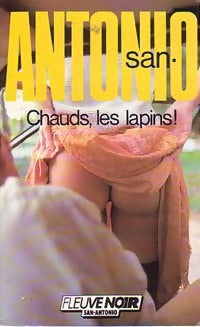 Livrenpoche : Chauds, les lapins ! - San-Antonio - Livre