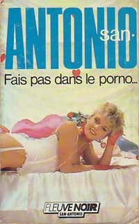 Livrenpoche : Fais pas dans le porno... - San-Antonio - Livre