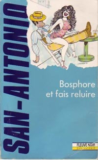 Livrenpoche : Bosphore et fais reluire - San-Antonio - Livre