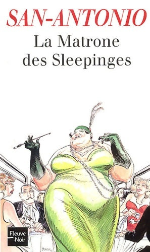 Livrenpoche : La matrone des sleepinges - San-Antonio - Livre
