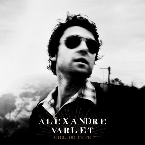 Alexandre Varlet - Ciel De Fête - Alexandre Varlet - CD