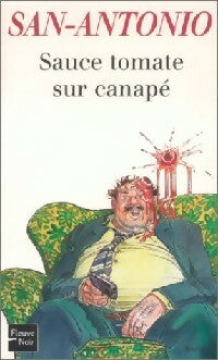 Livrenpoche : Sauce tomate sur canapé - San-Antonio - Livre
