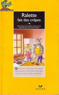 Livrenpoche : Ralette fait des crêpes - Jeanine Guion, Jean Guion - Livre