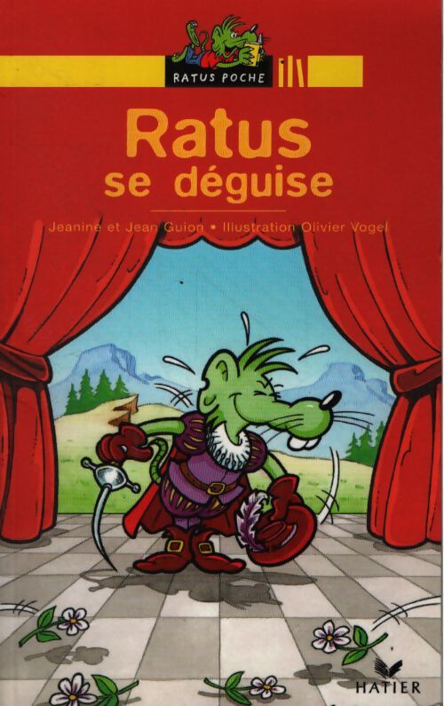 Ratus se déguise - Jeanine Guion, Jean Guion - Livre