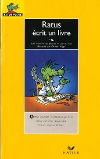 Ratus écrit un livre - Jeanine Guion ; Jean Guion -  Ratus Poche, Série Jaune (6-7 ans) - Livre