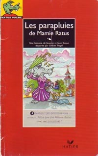 Les parapluies de Mamie Ratus - Jeanine Guion ; Jean Guion -  Ratus Poche, Série Rouge (7-8 ans) - Livre