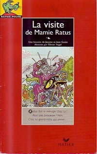 Livrenpoche : La visite de Mamie Ratus - Jeanine Guion, Jean Guion - Livre