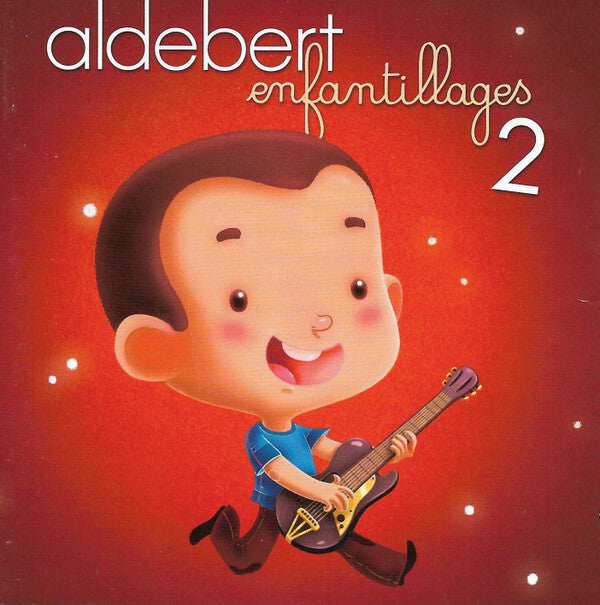Aldebert - Enfantillages 2 - Aldebert - CD