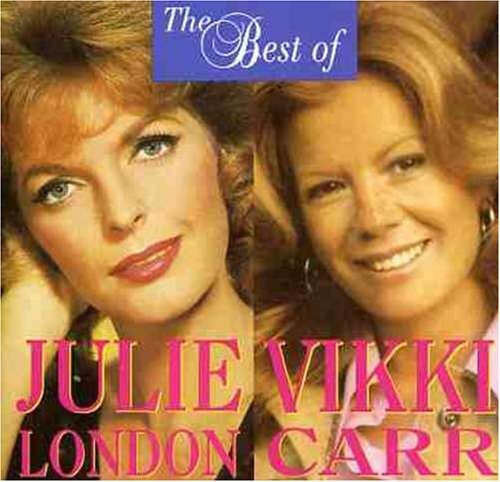 Best of,The (Import) - Julie London & Vikki Carr - CD