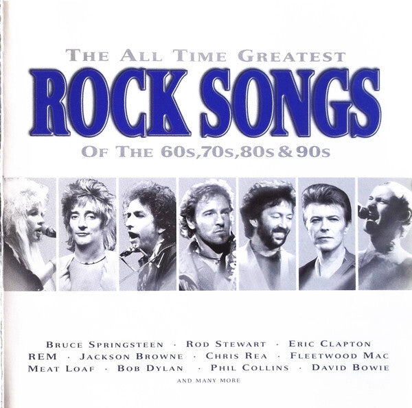 Collectif - The All Time Greatest Rock Songs Of The 60's, 70's, 80's & 90's - Collectif - CD