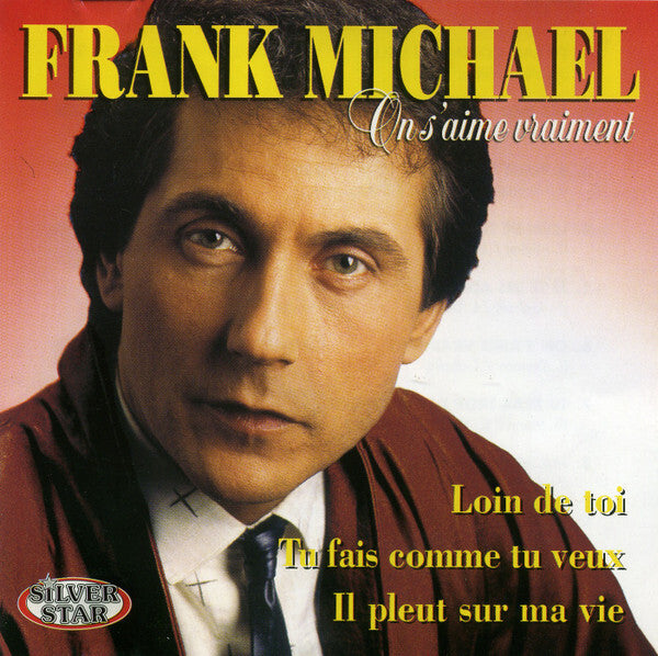 Frank Michael - On S'aime Vraiment - Frank Michael - CD