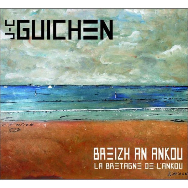 Jean-Charles Guichen - Breizh An Ankou - La Bretagne de l'Ankou - Jean-Charles Guichen - CD