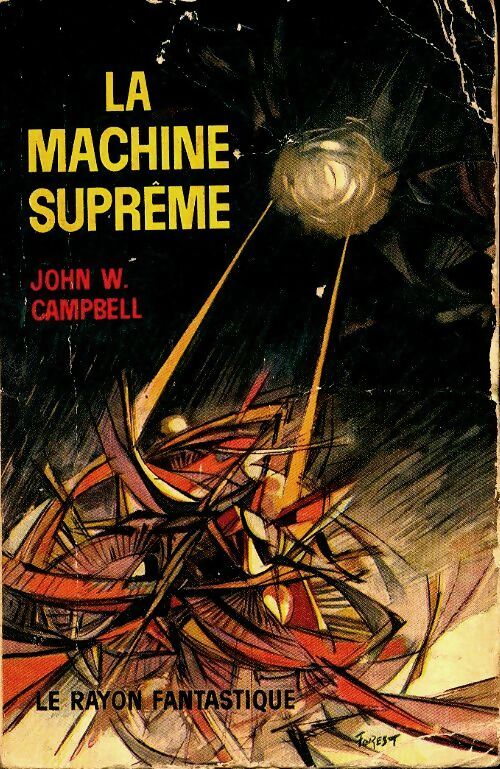 Livrenpoche : La machine suprême - John Wood Campbell - Livre