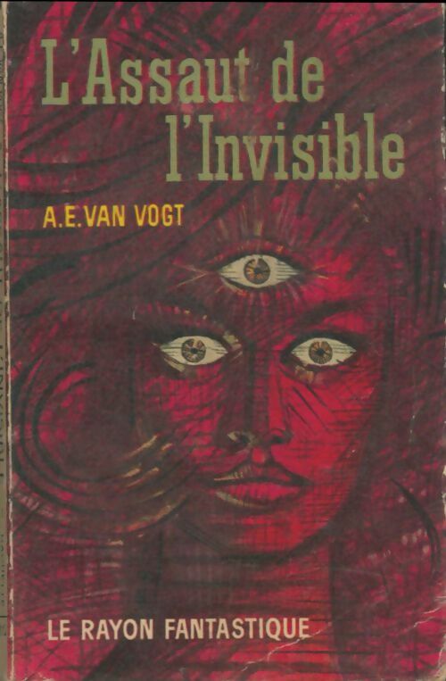 Livrenpoche : L'assaut de l'invisible - Alfred Elton Van Vogt - Livre