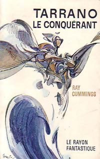 Livrenpoche : Tarrano le conquérant - Raymond King Cummings - Livre
