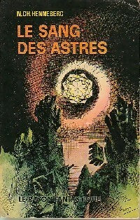 Livrenpoche : Le sang des astres - Nathalie Henneberg, Charles Henneberg - Livre
