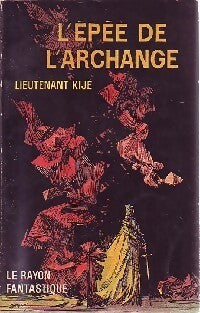 Livrenpoche : L'épée de l'archange - Lieutenant Kijé - Livre