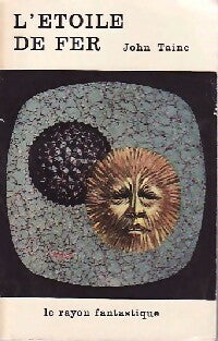 Livrenpoche : L'étoile de fer - John Taine - Livre