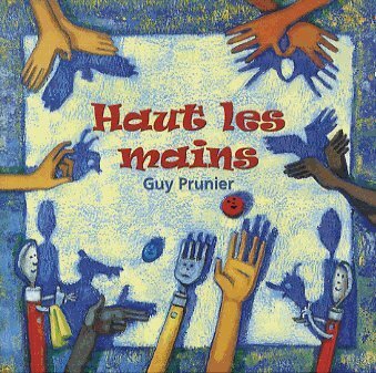 Haut Les Mains-CD Album Standard - Guy Prunier, Jean-Christophe Treille - CD