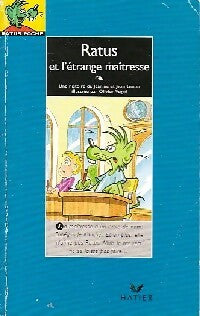 Ratus et l'étrange maîtresse - Jeanine Guion ; Jean Guion -  Ratus Poche, Série Bleue (9-12 ans) - Livre