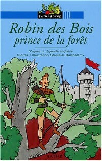 Livrenpoche : Robin des bois, prince de la forêt - Giorda - Livre