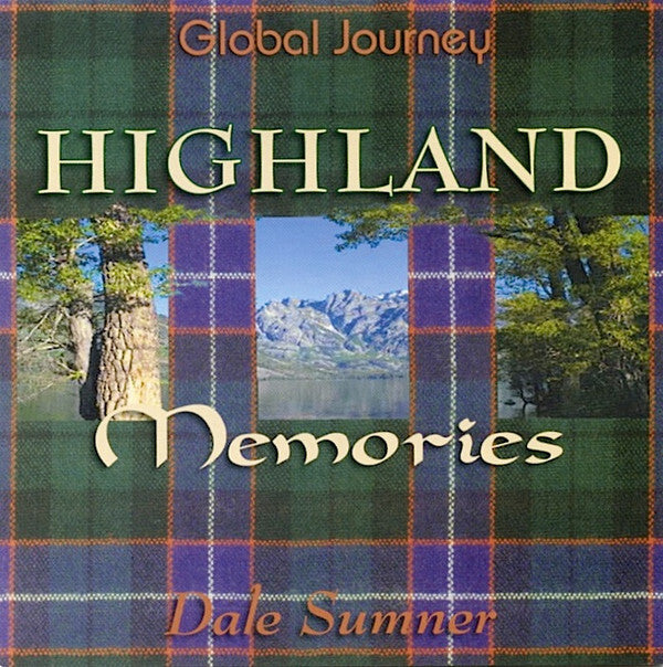 Dale Sumner, Keith Halligan - Highland Memories - Keith Halligan, Dale Sumner - CD