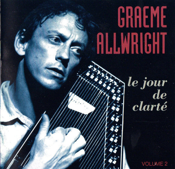 Graeme Allwright - Le Jour De Clarté Volume 2 - Graeme Allwright - CD