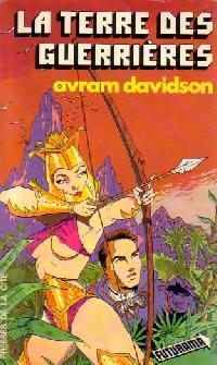 Livrenpoche : La terre des guerrières - Avram Davidson - Livre