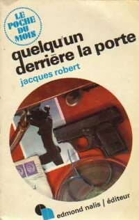 Livrenpoche : Quelqu'un derrière la porte - Jacques Robert - Livre