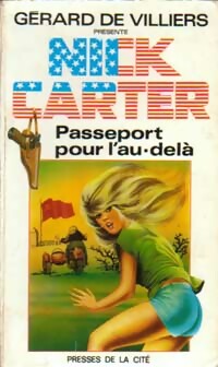 Passeport pour l'au-delà - Nick Carter -  Nick Carter - Livre