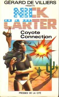 Coyote connection - Nick Carter - Livre