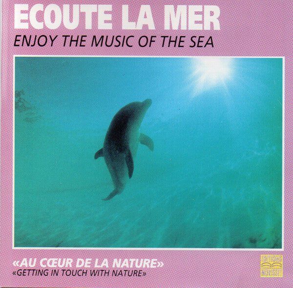 Dominique Bouvier / Georges Sandri - Ecoute La Mer / Enjoy The Music Of The Sea - Dominique Bouvier, Georges Sandri - CD