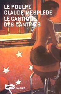 Livrenpoche : Le cantique des cantines - Claude Mesplède - Livre