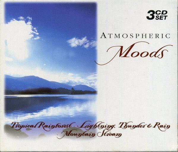 Atmospheric Moods - Tropical Rainforest · Lightning, Thunder Of Rain · Mountain Stream - Atmospheric Moods - CD
