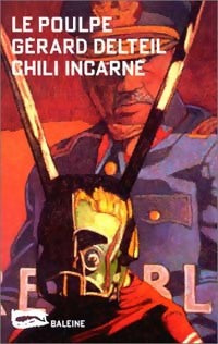 Livrenpoche : Chili incarné - Gérard Delteil - Livre