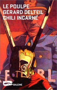 Chili incarné - Gérard Delteil -  Le Poulpe - Livre