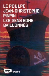 Livrenpoche : Les gens bons baillonnés - Jean-Christophe Pinpin - Livre