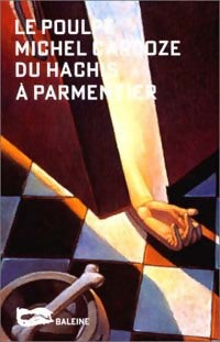 Livrenpoche : Du hâchis à Parmentier - Michel Cardoze - Livre