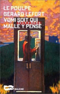 Livrenpoche : Vomi soit qui malle y pense - Gérard Lefort - Livre
