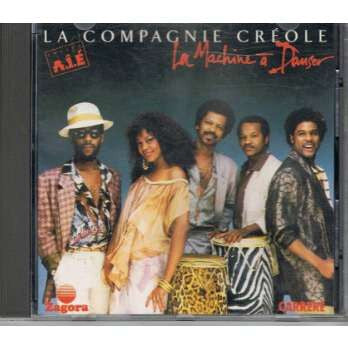 La Compagnie Créole - La Machine A Danser - La Compagnie Creole - CD