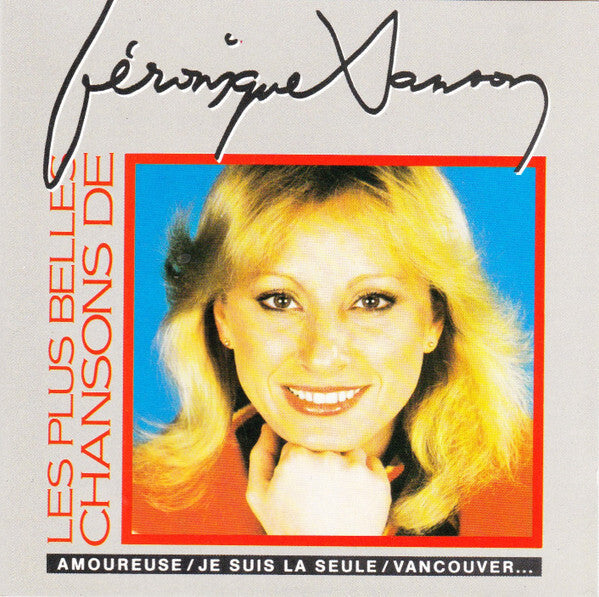Véronique Sanson - Les Plus Belles Chansons De Véronique Sanson - Véronique Sanson - CD