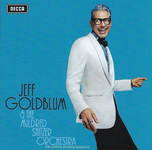 Jeff Goldblum & The Mildred Snitzer Orchestra - The Capitol Studios Sessions - Jeff Goldblum & The Mildred Snitzer Orchestra - CD