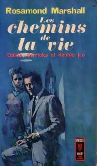 Livrenpoche : Les chemins de la vie - Rosamond Marshall - Livre