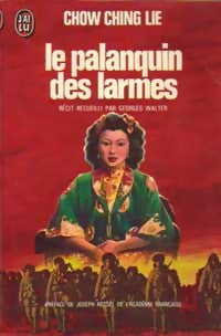 Livrenpoche : Le palanquin des larmes - Ching Lie Chow - Livre