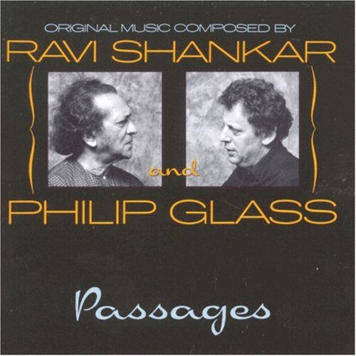 Ravi Shankar And Philip Glass - Passages - Ravi Shankar And Philip Glass - CD