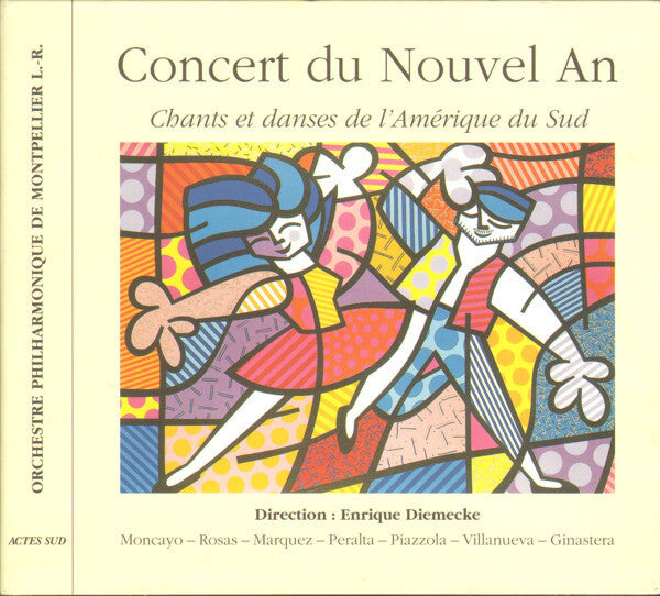 Orchestre Philharmonique De Montpellier - Concert Du Nouvel An - Chants Et Danses De L'Amerique Du Sud - Orchestre Philharmonique De Montpellier - CD
