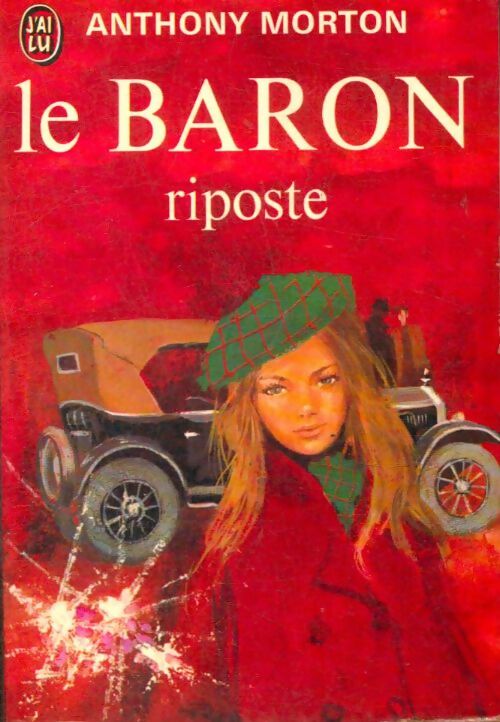 Livrenpoche : Le Baron riposte - Anthony Morton - Livre