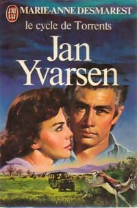 Livrenpoche : Le cycle de torrents Tome II : Jan Yvarsen - Marie-Anne Desmarest - Livre